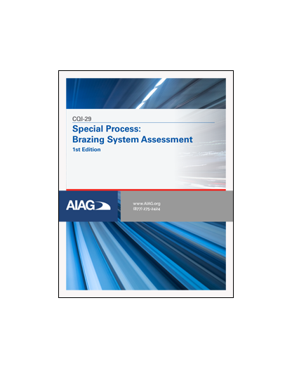 CQI-29 Special Process: Brazing System Assessment - 1° Edition - English - 978-1-60-534473-7